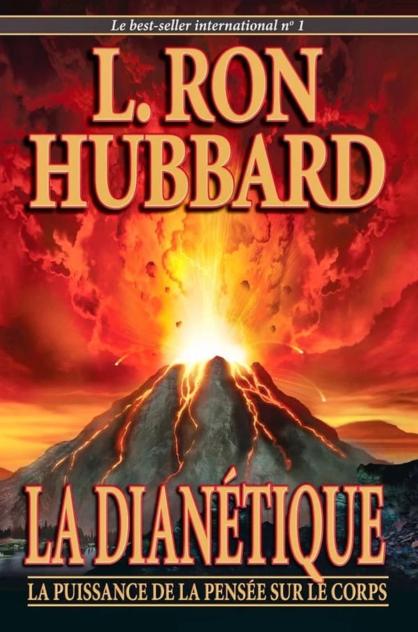La dianétique ; la puissance de la pensée sur le corps