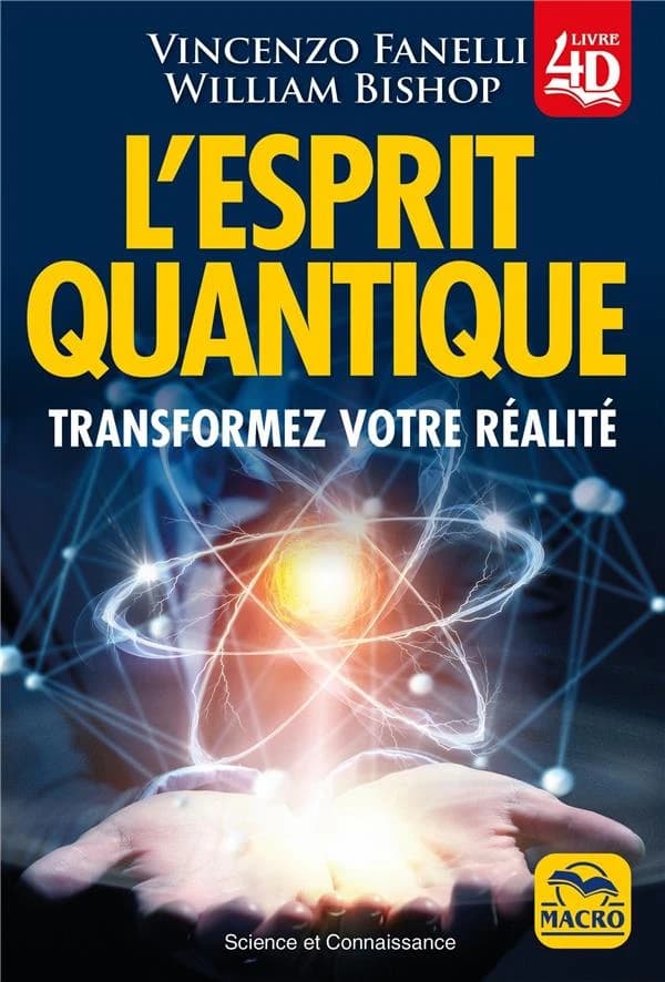 L'esprit quantique 4D