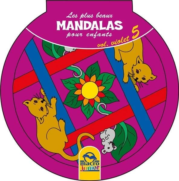 Les plus beaux mandalas pour enfants : volume 5 (violet)