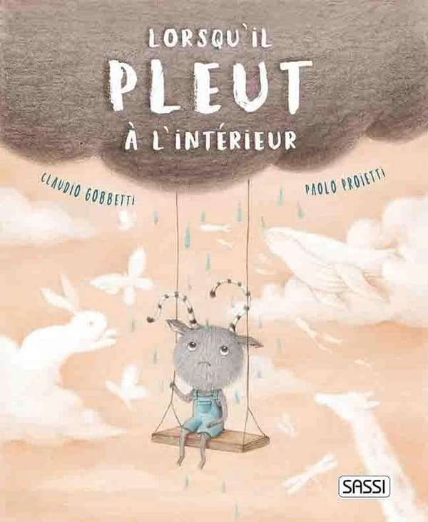 Lorsqu'il pleut à l'intérieur