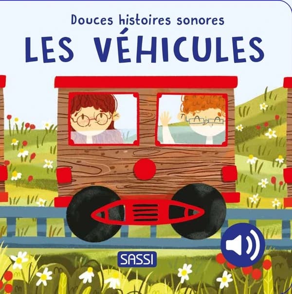 Douces histoires sonores : Les véhicules