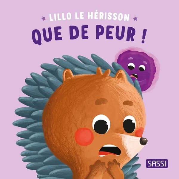 Lillo le hérisson : Que de peur !
