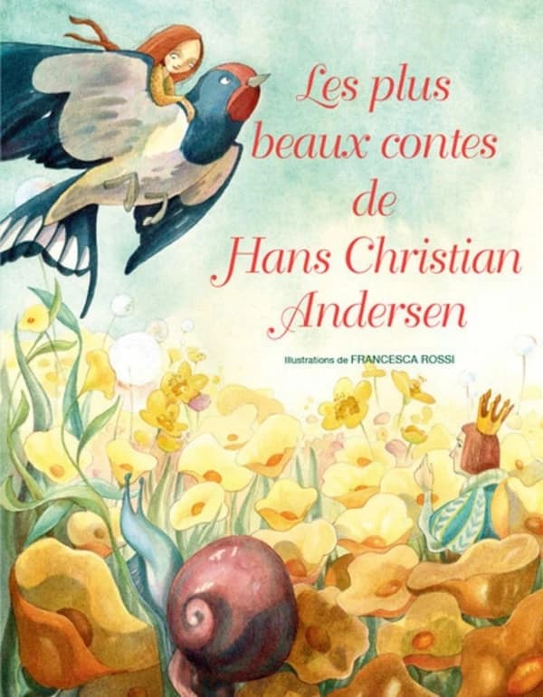 Les plus beaux contes de H. C. Andersen