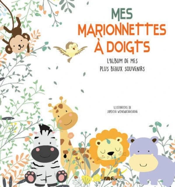 Mes marionnettes à doigts : l'album des mes plus beaux souvenirs