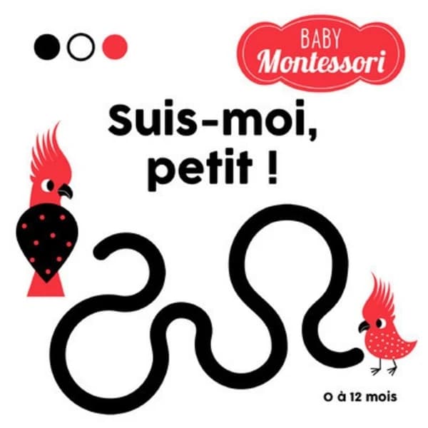 Baby Montessori : suis-moi, petit !