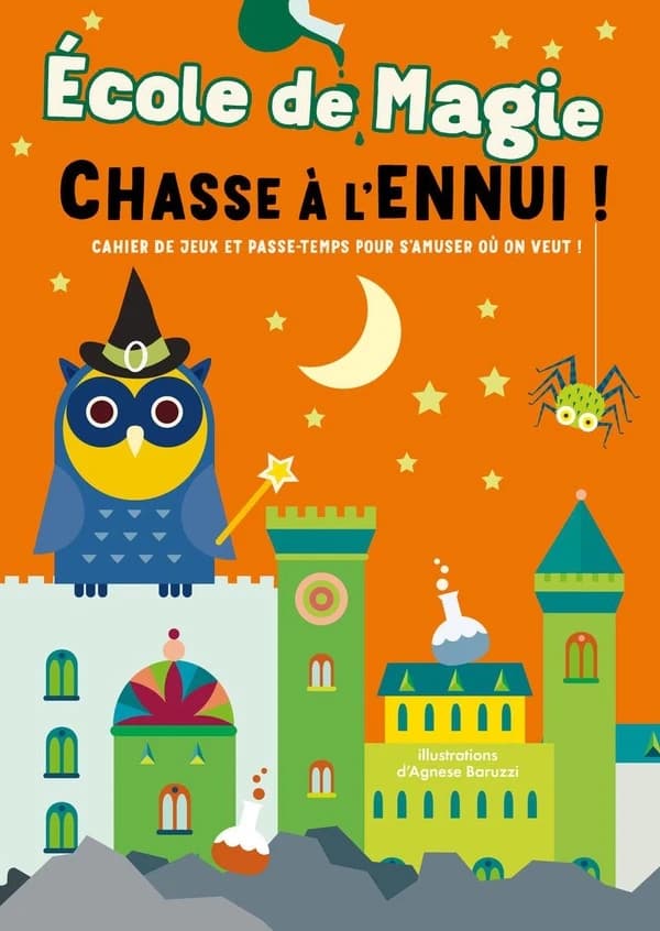 Chasse à l'ennui ! : École de magie