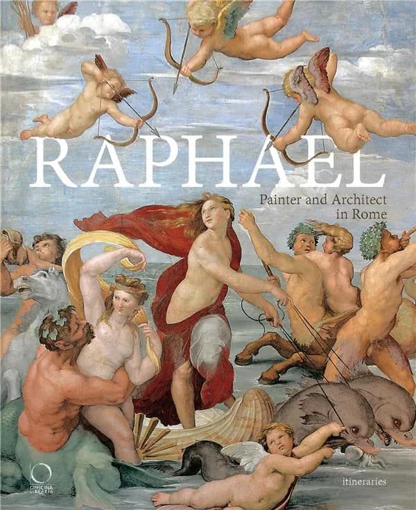 Raphael, Painter and Architect in Rome : Itineraries