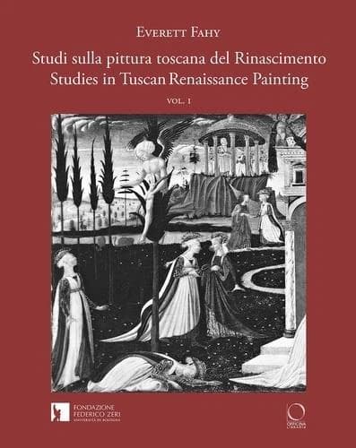 Studi sulla pittura toscana del Rinascimento