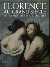 Florence au grand siècle entre peinture et littérature