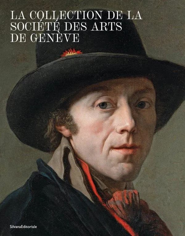 La collection de la Société des arts de Genève : catalogue des peintures et sculptures avant 1918