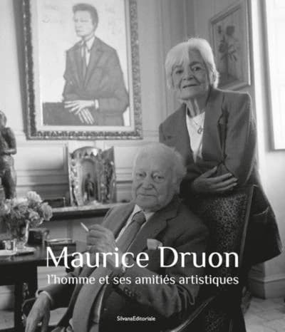 Maurice Druon : l'homme et ses amitiés artistiques : [exposition, Libourne, Chapelle du Carmel, 14 octobre 2023-14 janvier 2024]