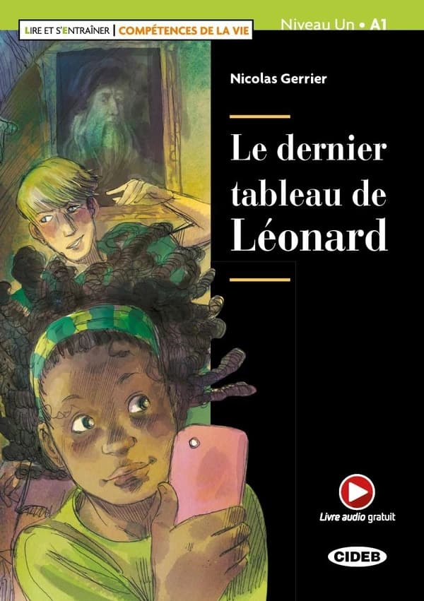 Le dernier tableau de Léonard : niveau A1
