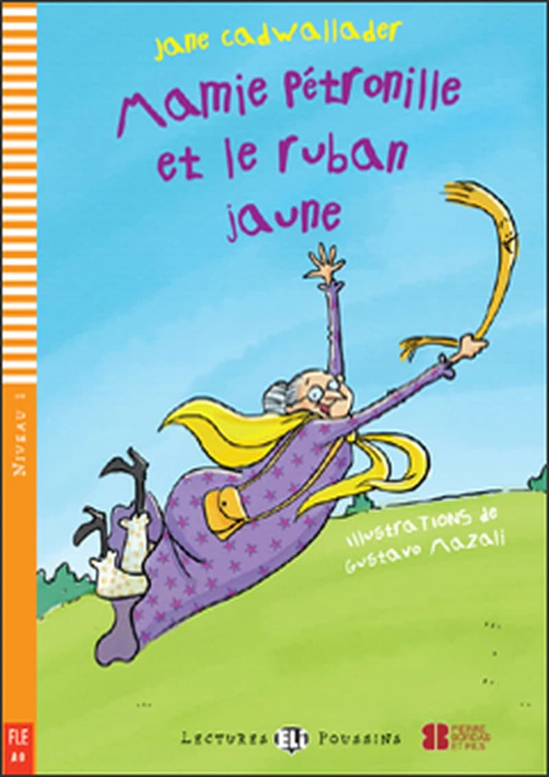 MAMIE PETRONILLE ET LE RUBAN JAUNE + CD