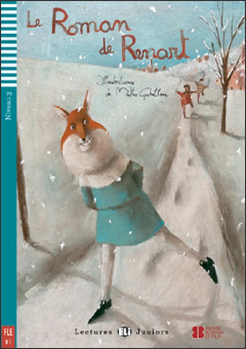 LE ROMAN DE RENART + CD (FRENCH EDITION)