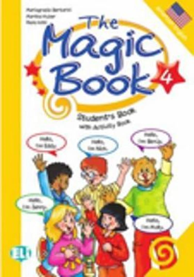 THE MAGIC BOOK: STUDENT'S BOOK BK. 4 : PAOLO IOTTI :
