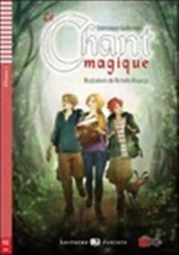 Le chant magique