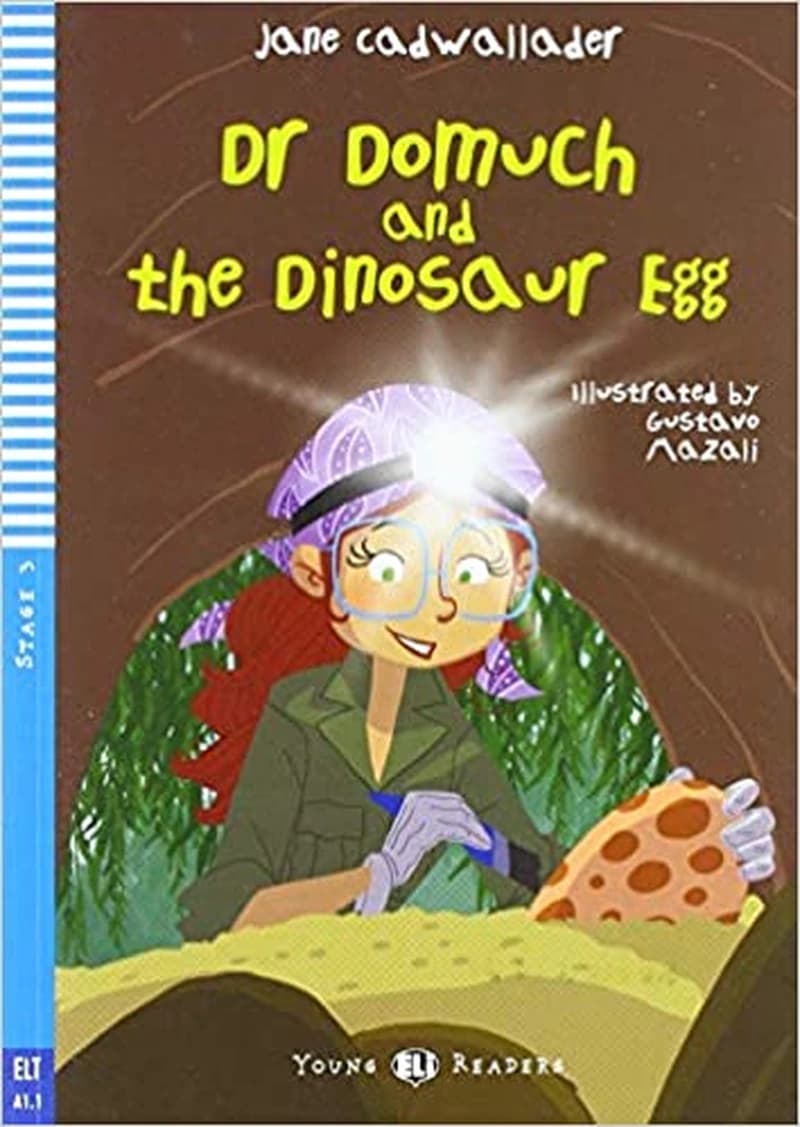 Eli Young : Dr Domuch &amp; the Dinosaur Egg (Movers) (Audio