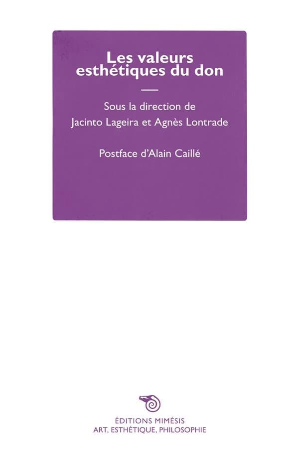 Les valeurs esthétiques du don