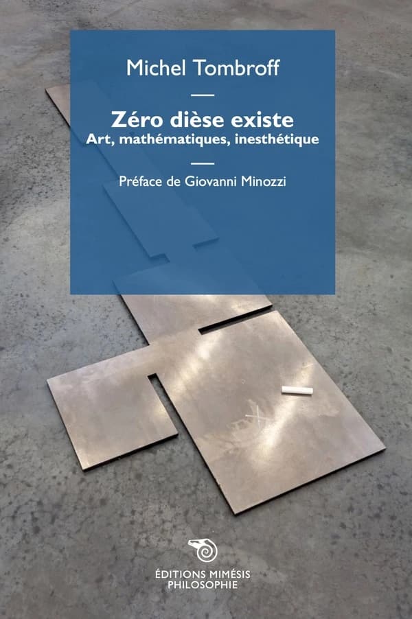 Zéro dièse existe : art, mathématiques, inesthétique