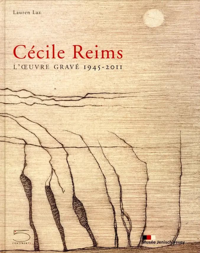 Cécile Reims : l'œuvre gravé, 1945-2011