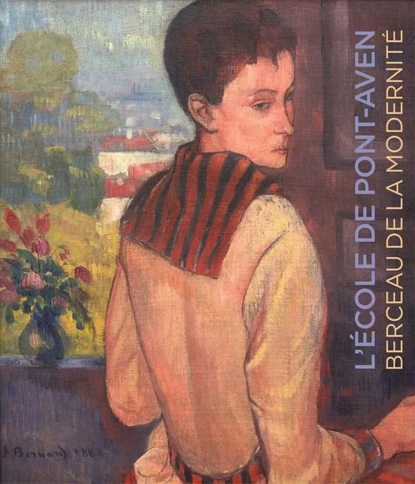 L'École de Pont-Aven : berceau de la modernité