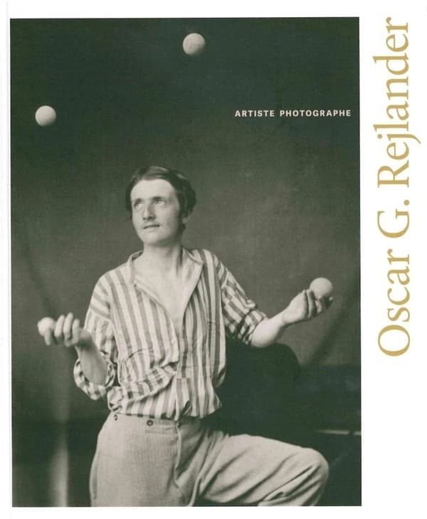 Oscar G. Rejlander : artiste photographe : [exposition, Ottawa, Musée des beaux-arts du Canada, 19 octobre 2018-3 février 2019, Los Angeles, J. Paul Getty museum, 12 mars-9 juin 2019]