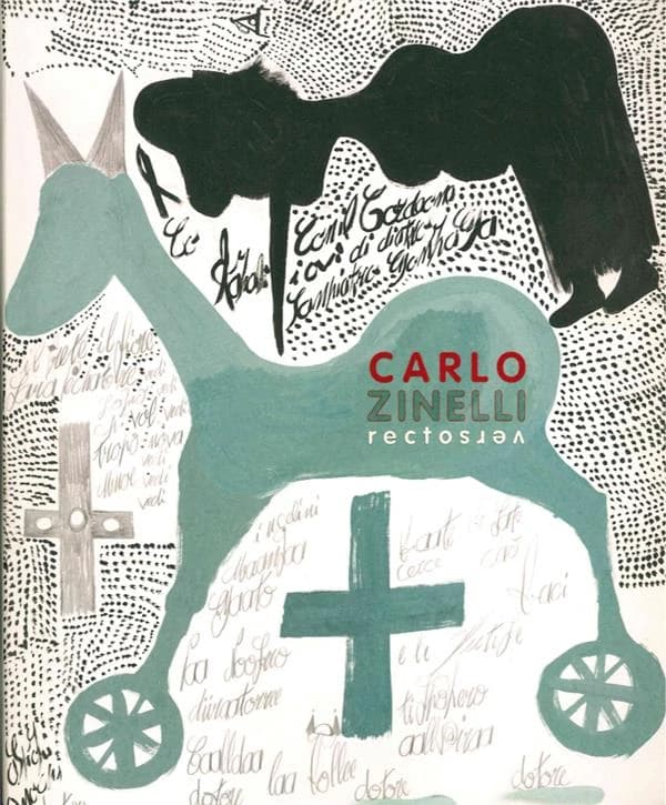Carlo Zinelli, Recto verso : [exposition, Lausanne, Collection de l'art brut, 19 septembre 2019-2 février 2020]