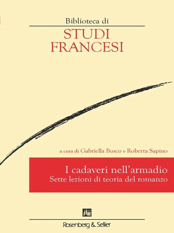 I cadaveri nell'armadio : sette lezioni di teoria del romanzo
