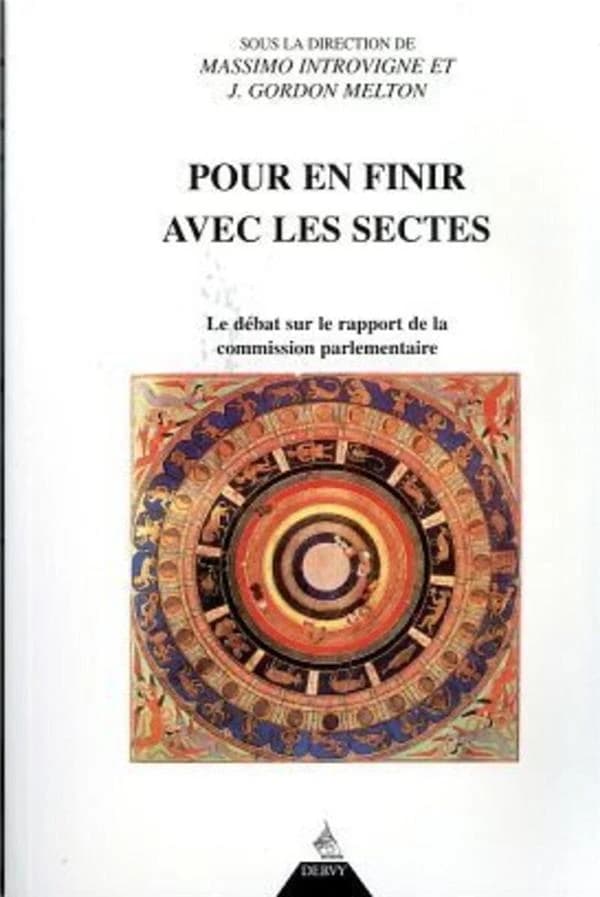 Pour en finir avec les sectes : Le débat sur le rapport de la commission parlementaire