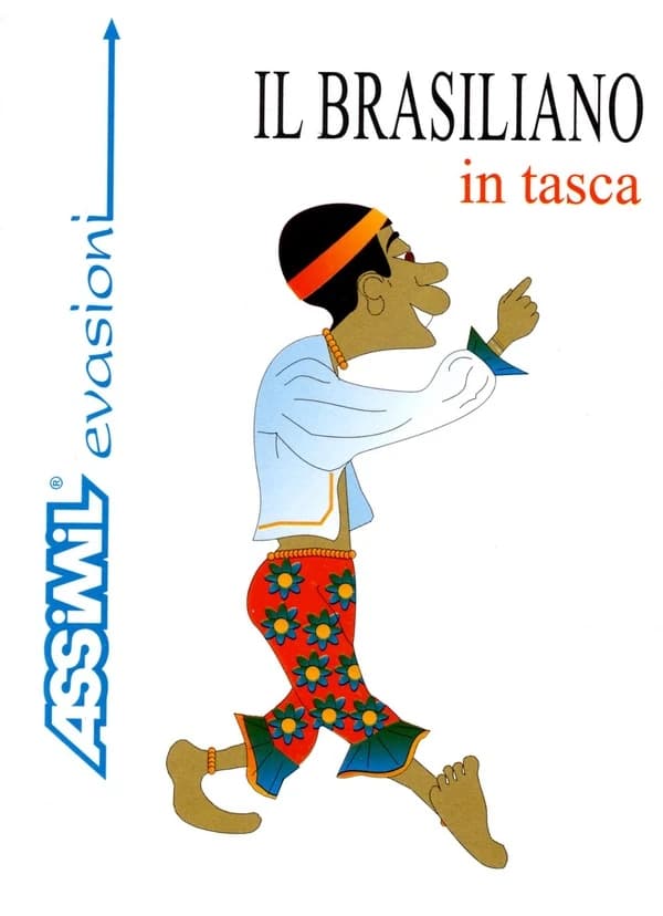 Il brasiliano in tasca ([Éd.] aggiornamento e revisione a cura) di Clemens Schrage e Naiana Bueno ; illustrazioni, J.-L. Goussé