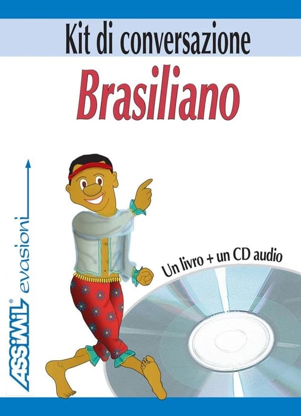 Il brasiliano in tasca ([Éd.] aggiornamento e revisione a cura) di Clemens Schrage e Naiana Bueno ; illustrazioni, J.-L. Goussé