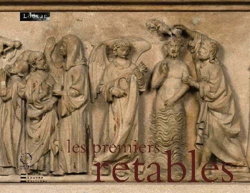 Les premiers retables (XIIe-début du XVe siècle)