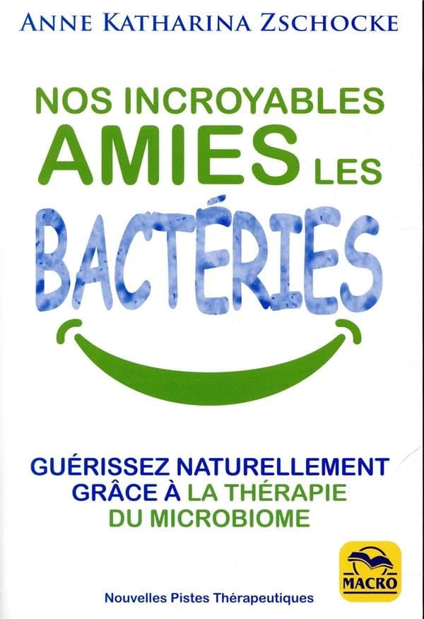 Nos incroyables amies les bacteries