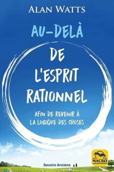 Au-dela de l'esprit rationnel