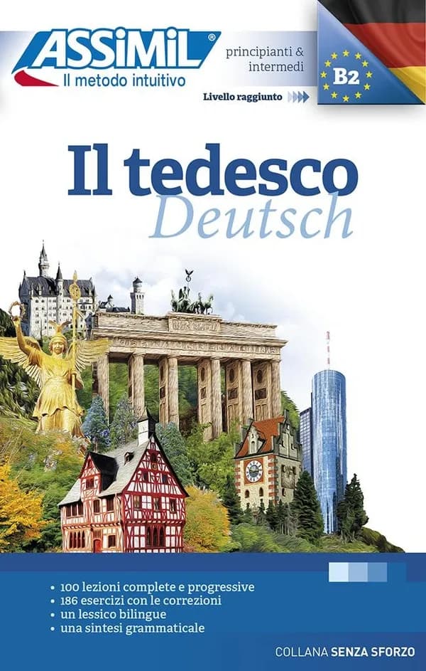 Il tedesco deutsch ; principianti & intermedi B2