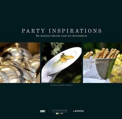 Party inspirations ; de mooiste ideeën voor uw droomfeest