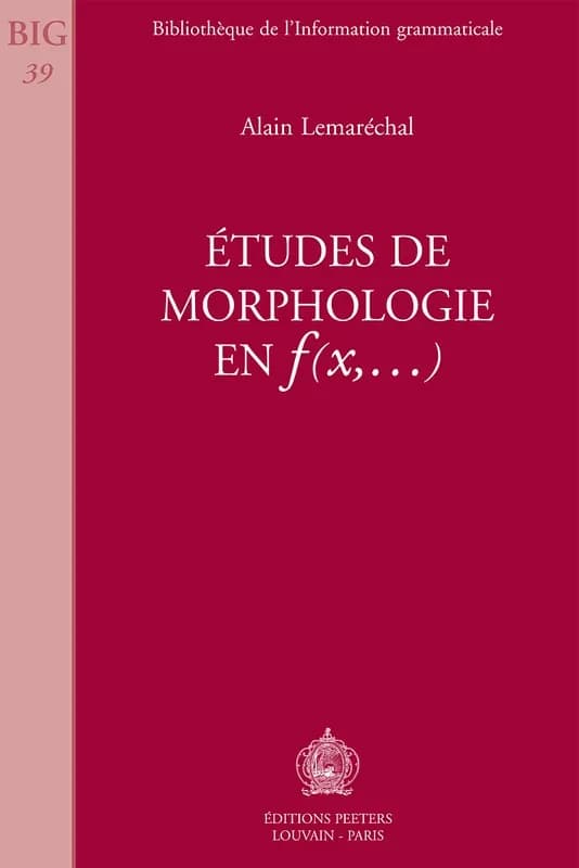 Etudes de morphologie en f (x,...)