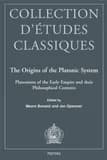 The origins of the platonic system : platonisms of the early empire and their philosophical contexts