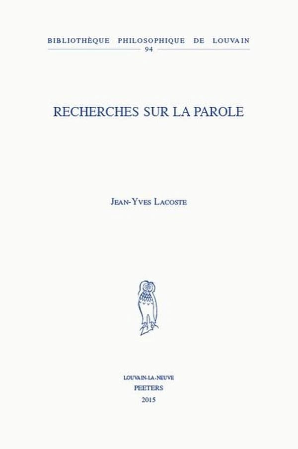 Recherches sur la parole