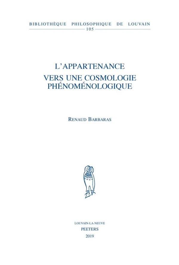 L'appartenance : vers une cosmologie phénoménologique