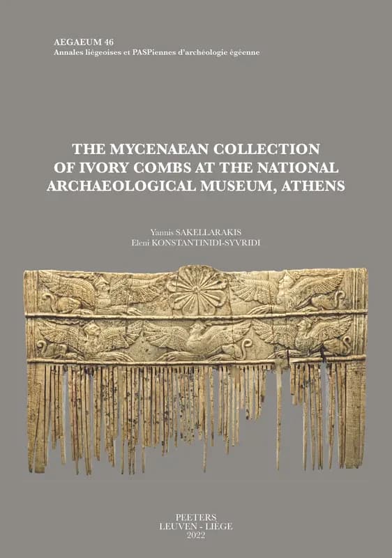 The mycenaean collection of ivory combs at the national archaeological museum, athens