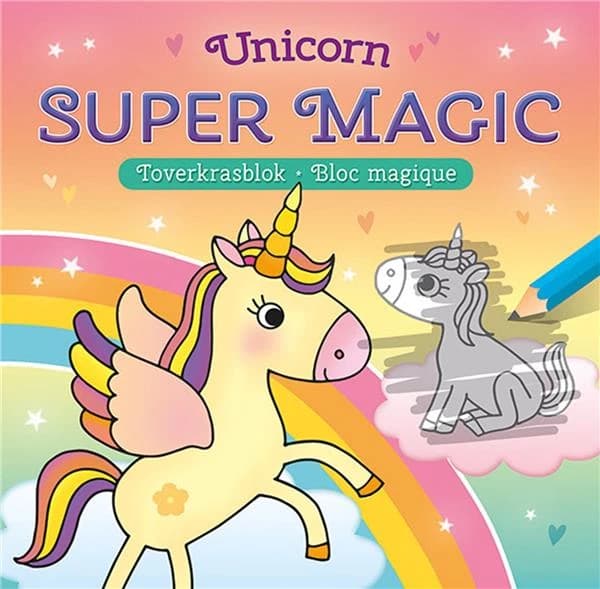 Super magic Unicorn : toverkrashblok - bloc magique : [Album à colorier]