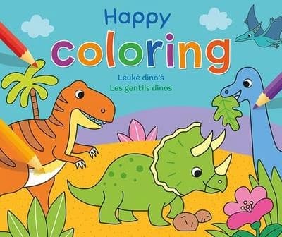 Happy Coloring : les gentils dinos - leuke dino's : [Album à colorier]