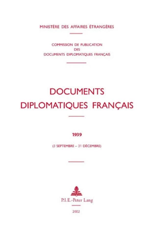 Documents diplomatiques français. 1939, 3 septembre-31 décembre