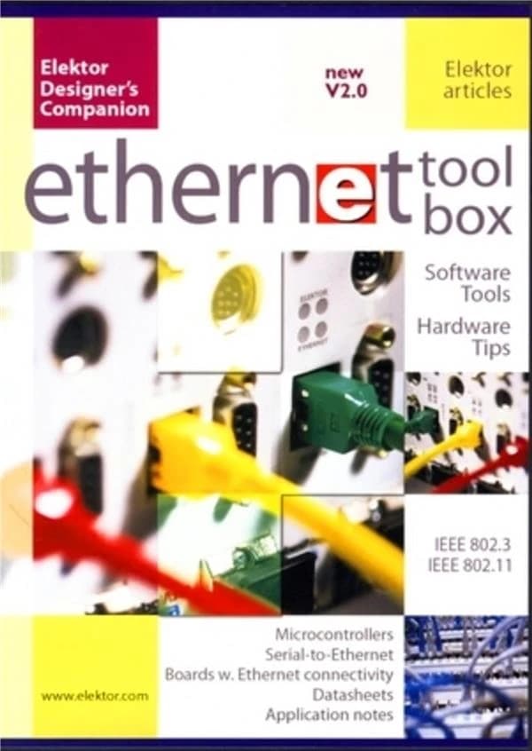 Ethernet-Toolbox : Software Tools, Hardware Tips; Microcontrollers Serial-to-Ethernet Boards W. Ethernet Connectivity Datasheets Application Notes; IEEE 802.3, IEEE 802.11
