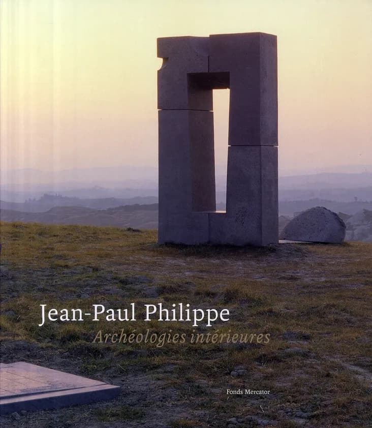 Jean-Paul Philippe : archéologies intérieures
