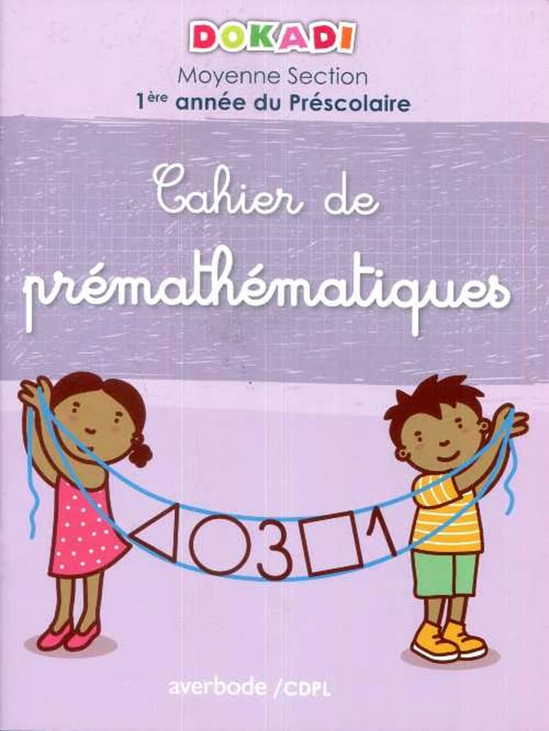 DOKADI CAHIER DE PREMATHEMATIQUES