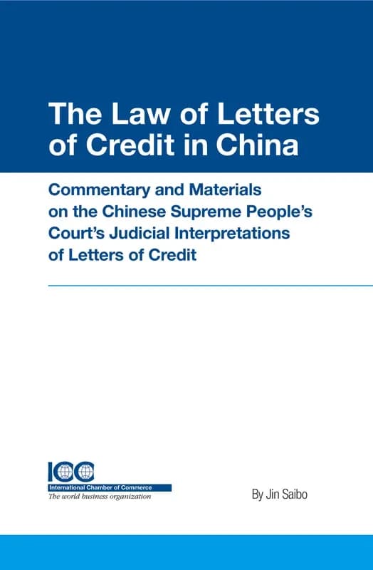 The Law of Letters of Credit in China