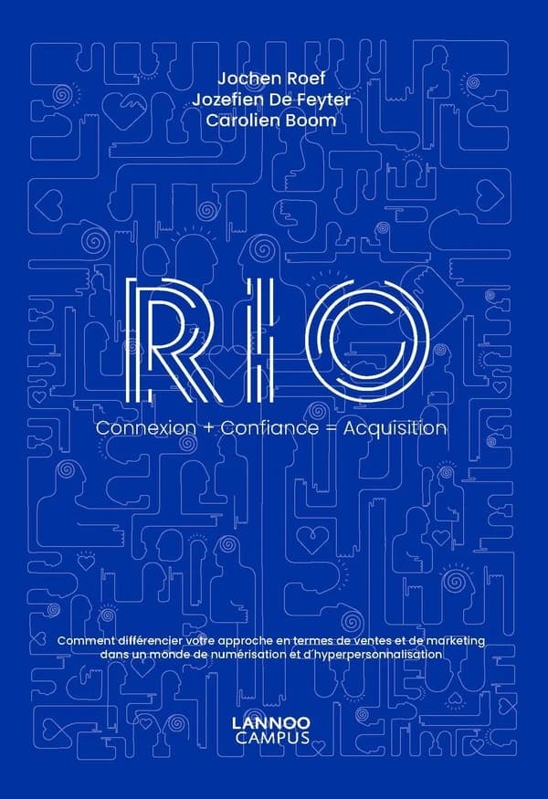 RIO connexion + confiance = acquisition