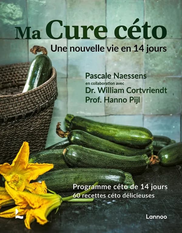 Ma cuisine céto ; une nouvelle vie en 14 jours